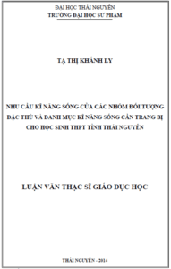 nhu cau ki nang song cua cac nhom doi tuong dac thu va danh muc ki nang song can trang bi cho hoc sinh trung hoc pho thong tinh thai nguyen