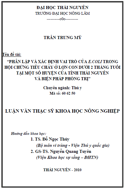 phan lap va xac dinh vai tro cua vi khuan e coli trong hoi chung tieu chay o lon con duoi 2 thang tuoi tai mot so huyen cua tinh thai nguyen va bien phap phong tri