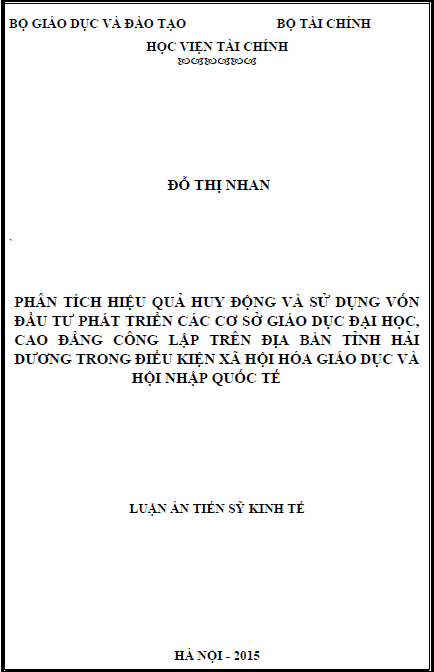 phan tich hieu qua huy dong va su dung von dau tu phat trien cac co so giao duc dai hoc cao dang cong lap tren dia ban tinh hai duong trong dieu kien xa hoi hoa giao duc va hoi nhap quoc te