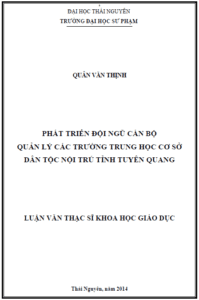 phat trien doi ngu can bo quan ly cac truong thcs dan toc noi tru tinh tuyen quang