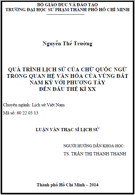 qua trinh lich su cua chu quoc ngu trong quan he van hoa cua vung dat nam ky voi phuong tay den dau the ki