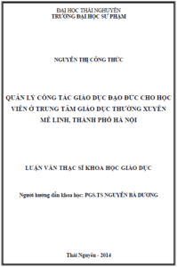 quan ly cong tac giao duc dao duc cho hoc vien o trung tam giao duc thuong xuyen me linh thanh pho ha noi