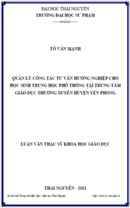 quan ly cong tac tu van huong nghiep cho hoc sinh trung hoc pho thong tai trung tam giao duc thuong xuyen huyen yen phong