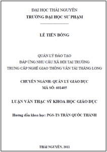 quan ly dao tao dap ung nhu cau xa hoi tai truong trung cap nghe giao thong van tai thang long