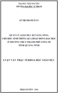 quan ly giao duc ky nang song cho hoc sinh thong qua hoat dong day hoc o truong thcs thanh pho uong bi tinh quang ninh