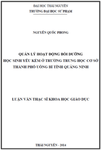 quan ly hoat dong boi duong hoc sinh yeu kem o truong trung hoc co so thanh pho uong bi tinh quang ninh