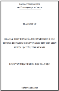 quan ly hoat dong cua to chuyen mon cac truong thcs vung dac biet kho khan huyen luc yen tinh yen bai