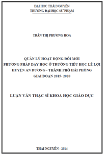 quan ly hoat dong doi moi phuong phap day hoc o truong tieu hoc le loi huyen an duong thanh pho hai phong giai doan 2015 2020