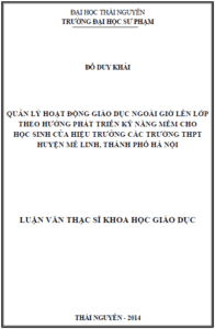 quan ly hoat dong giao duc ngoai gio len lop theo huong phat trien ky nang mem cho hoc sinh cua hieu truong cac truong trung hoc pho thong huyen me linh thanh pho ha noi