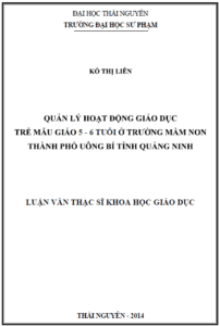 quan ly hoat dong giao duc tre mau giao 5 6 tuoi o truong mam non thanh pho uong bi tinh quang ninh