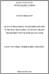 quan ly hoat dong ngoai khoa bo mon o truong trung hoc co so yen thanh thanh pho uong bi tinh quang ninh