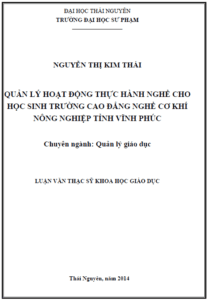 quan ly hoat dong thuc hanh nghe cho hoc sinh truong cao dang nghe co khi nong nghiep tinh vinh phuc
