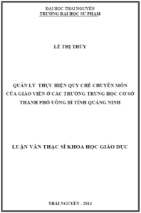 quan ly thuc hien quy che chuyen mon cua giao vien o cac truong trung hoc co so thanh pho uong bi tinh quang ninh
