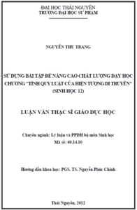 su dung bai tap de nang cao chat luong day hoc chuong tinh quy luat cua hien tuong di truyen sinh hoc 12