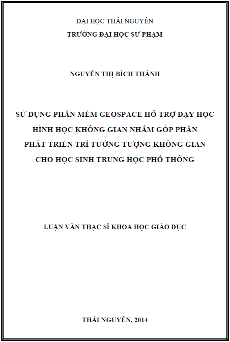 su dung phan mem geospace ho tro day hoc hinh hoc khong gian nham gop phan phat trien tri tuong tuong khong gian cho hoc sinh trung hoc pho thong