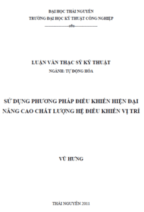 su dung phuong phap dieu khien hien dai nang cao chat luong he dieu khien vi tri