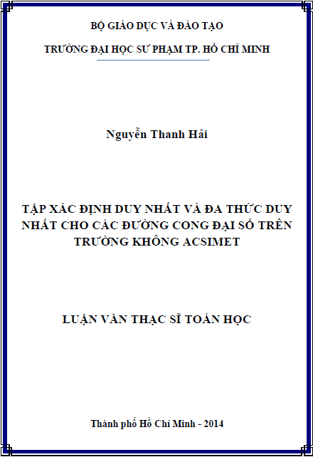 tap xac dinh duy nhat va da thuc duy nhat cho cac duong cong dai so tren truong khong acsimet