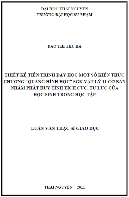 thiet ke tien trinh day hoc mot so kien thuc chuong quang hinh hoc sgk vat ly 11 co ban nham phat huy tinh tich cuc tu luc cua hoc sinh trong hoc tap