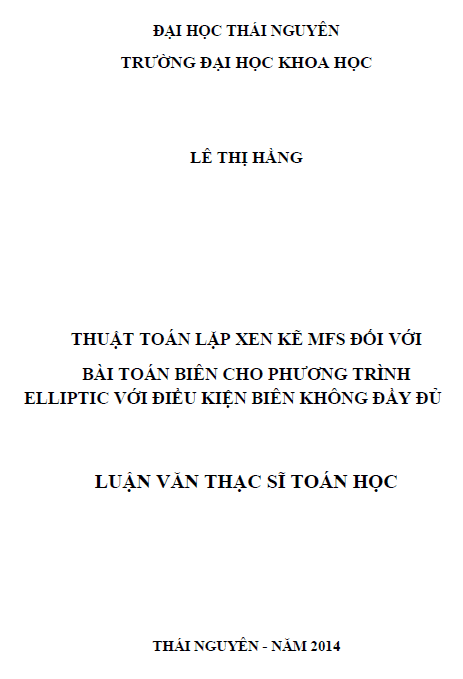 thuat toan lap xen ke mfs doi voi bai toan bien cho phuong trinh elliptic voi dieu kien bien khong day du