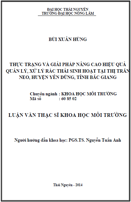 thuc trang va giai phap nang cao hieu qua quan ly xu ly rac thai sinh hoat tai thi tran neo huyen yen dung tinh bac giang