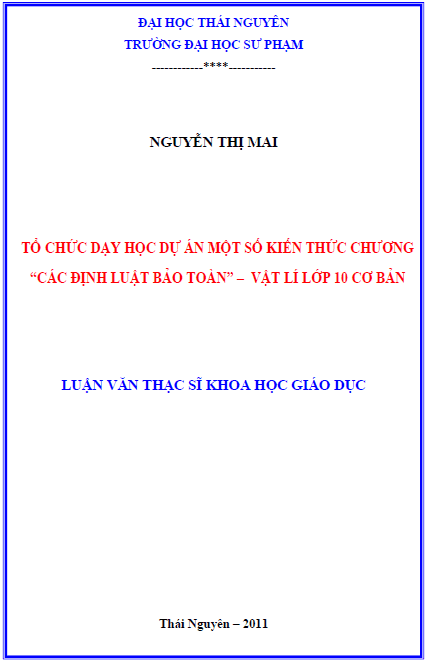 Tổ chức dạy học dự án một số kiến thức chương Các định luật bảo toàn Vật lý lớp 10 cơ bản 1 to chuc day hoc du an mot so kien thuc chuong cac dinh luat bao toan vat ly lop 10 co ban
