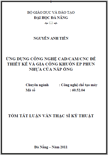 ung dung cong nghe cad cam cnc de thiet ke va gia cong khuon ep phun nhua cua nap ong