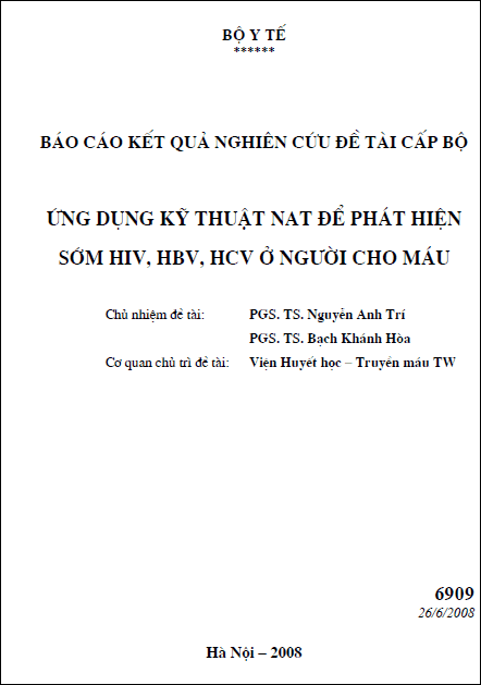 Ứng dụng kỹ thuật NAT để phát hiện sớm HIV, HBV, HCV ở người cho máu 1 ung dung ky thuat nat de phat hien som hiv hbv hcv o nguoi cho mau