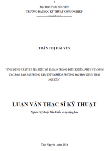 ung dung vi xu ly tin hieu so tms320 trong dieu khien phuc vu cong tac dao tao tai trung tam thi nghiem truong dai hoc ki thuat cong nghiep thai nguyen