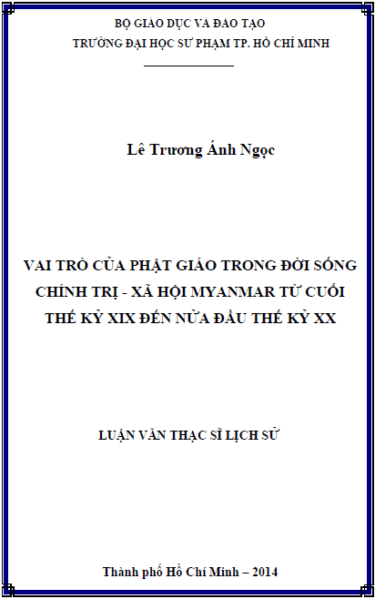 Vai trò của Phật giáo trong đời sống chính trị – xã hội Myanmar từ cuối thế kỷ XIX đến nửa đầu thế kỷ XX 1 vai tro cua phat giao trong doi song chinh tri xa hoi myanmar tu cuoi the ky xix den nua dau the ky