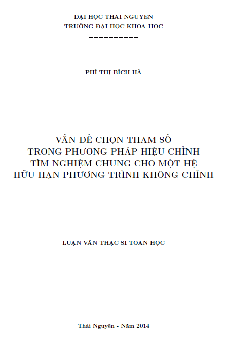 van de chon tham so trong phuong phap hieu chinh tim nghiem chung cho mot he huu han phuong trinh khong chinh