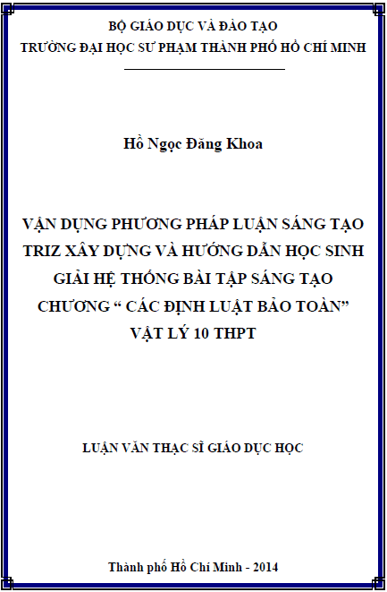 van dung phuong phap luan sang tao triz xay dung va huong dan hoc sinh giai he thong bai tap sang tao chuong cac dinh luat bao toan lop 10 thpt