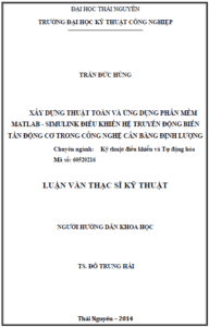 xay dung thuat toan va ung dung phan mem matlab simulink dieu khien he truyen dong bien tan dong co trong cong nghe can bang dinh luong