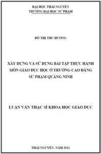 xay dung va su dung bai tap thuc hanh mon giao duc hoc o truong cao dang su pham quang ninh