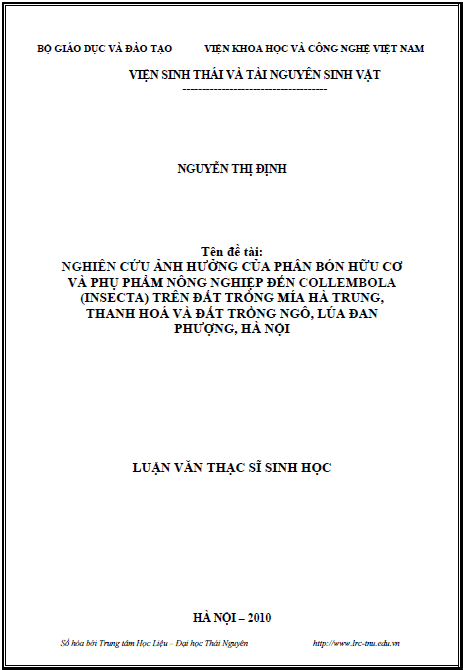 nghien cuu anh huong cua phan bon huu co va phu pham nong nghiep den collembola insecta tren dat trong mia ha trung thanh hoa va dat trong ngo lua dan phuong ha noi