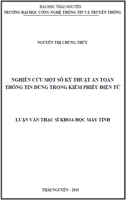 nghien cuu mot so ky thuat an toan thong tin dung trong kiem phieu dien tu