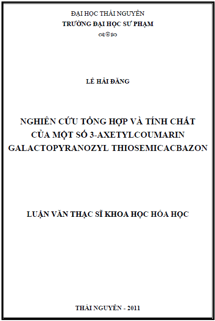 nghien cuu tong hop va tinh chat cua mot so 3 axetylcoumarin galactopyranozyl thiosemicacbazon