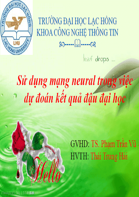 Sử dụng mạng Neural trong việc dự đoán kết quả đậu Đại học 1 su dung mang neural trong viec du doan ket qua dau dai hoc