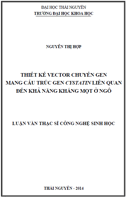thiet ke vector chuyen ghen mang cau truc gen cystatin lien quan den kha nang khang mot o ngo