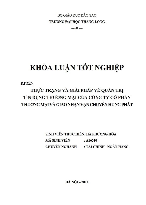 THỰC TRẠNG VÀ GIẢI PHÁP VỀ QUẢN TRỊ TÍN DỤNG THƯƠNG MẠI CỦA CÔNG TY CỔ PHẦN THƯƠNG MẠI VÀ GIAO NHẬN VẬN CHUYỂN HƯNG PHÁT 1 Anh chup man hinh 18 6 2025 122248 hmigninkgibhdckiaphhmbgcghochdjc
