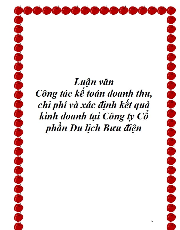 Luận văn Công tác kế toán doanh thu, chi phí và xác định kết quả kinh doanh tại Công ty Cổ phần Du lịch Bưu điện 1 Anh chup man hinh 4 6 2025 162231 hmigninkgibhdckiaphhmbgcghochdjc