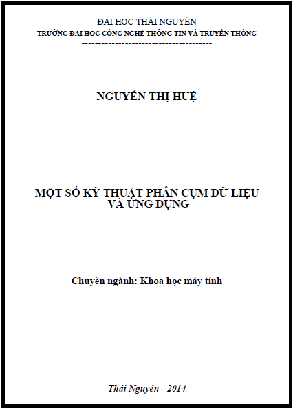 Một số kỹ thuật phân cụm dữ liệu và ứng dụng 1 mot so ky thuat phan cum du lieu va ung dung