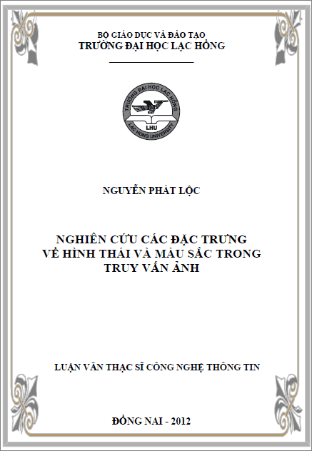 nghien cuu cac dac trung ve hinh thai va mau sac trong truy van anh