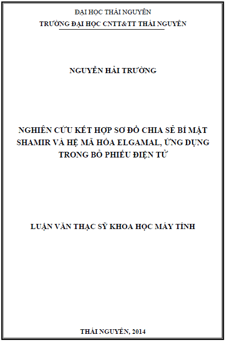 nghien cuu ket hop so do chia se bi mat shamir va he ma hoa elgamal ung dung trong bo phieu dien tu