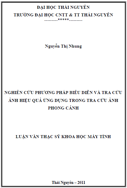 nghien cuu phuong phap bieu dien va tra cuu anh hieu qua ung dung trong tra cuu anh phong canh