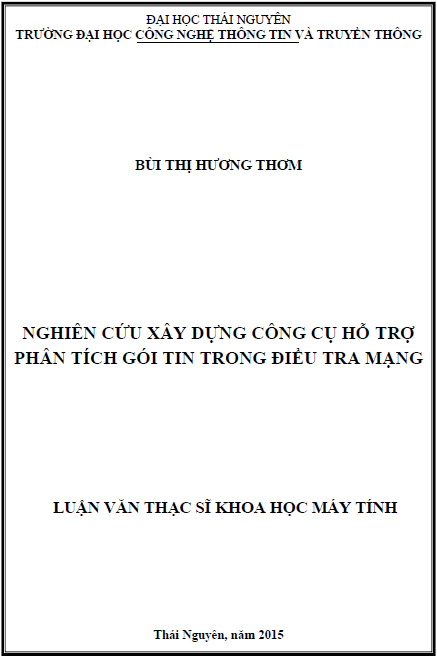 nghien cuu xay dung cong cu ho tro phan tich goi tin trong dieu tra mang
