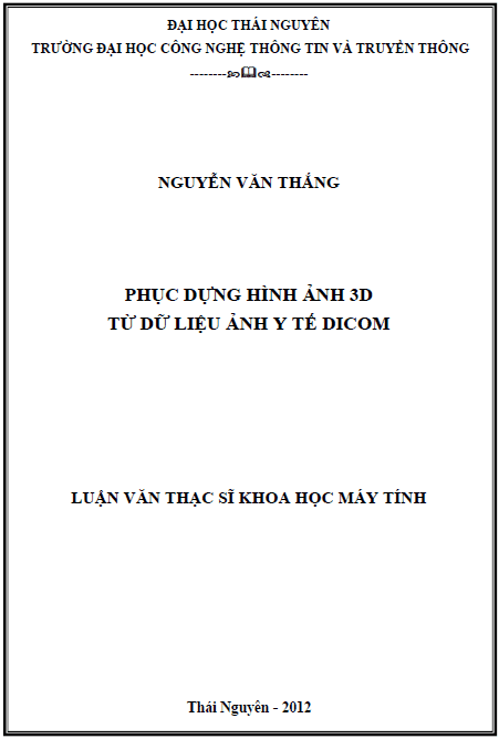 phuc dung hinh anh 3d tu du lieu anh y te dicom