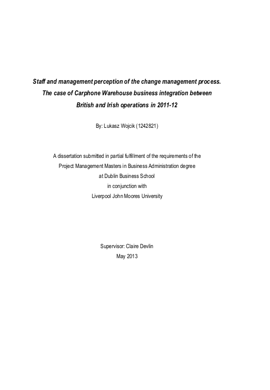 Staff and management perception of the change management process. The case of Carphone Warehouse business integration between British and Irish operations in 2011-12 1 Screenshot 2025 07 03 203128