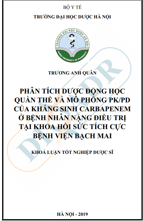 PHÂN TÍCH DƯỢC ĐỘNG HỌC QUẦN THỂ VÀ MÔ PHỎNG PK/PD CỦA KHÁNG SINH CARBAPENEM Ở BỆNH NHÂN NẶNG ĐIỀU TRỊ TẠI KHOA HỒI SỨC TÍCH CỰC BỆNH VIỆN BẠCH MAI 1 Anh chup man hinh 2025 08 02 095651