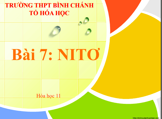 Bài giảng Hóa học lớp 11 bài 7: Nitơ - Trường THPT Bình Chánh 1 Anh chup man hinh 2025 08 02 114149