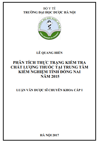 PHÂN TÍCH THỰC TRẠNG KIỂM TRA CHẤT LƯỢNG THUỐC TẠI TRUNG TÂM KIỂM NGHIỆM TỈNH ĐỒNG NAI NĂM 2015 1 Anh chup man hinh 2025 08 02 170731